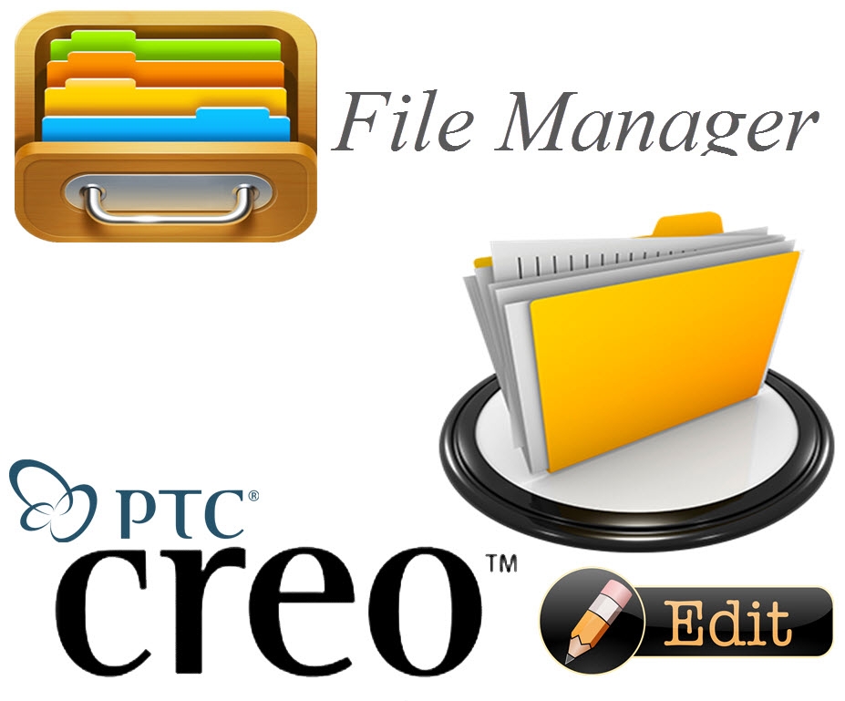 Creo Parametric - Quản lý File