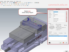 Hướng dẫn Tạo Phiếu Công Nghệ Setup Sheet Trong Mastercam