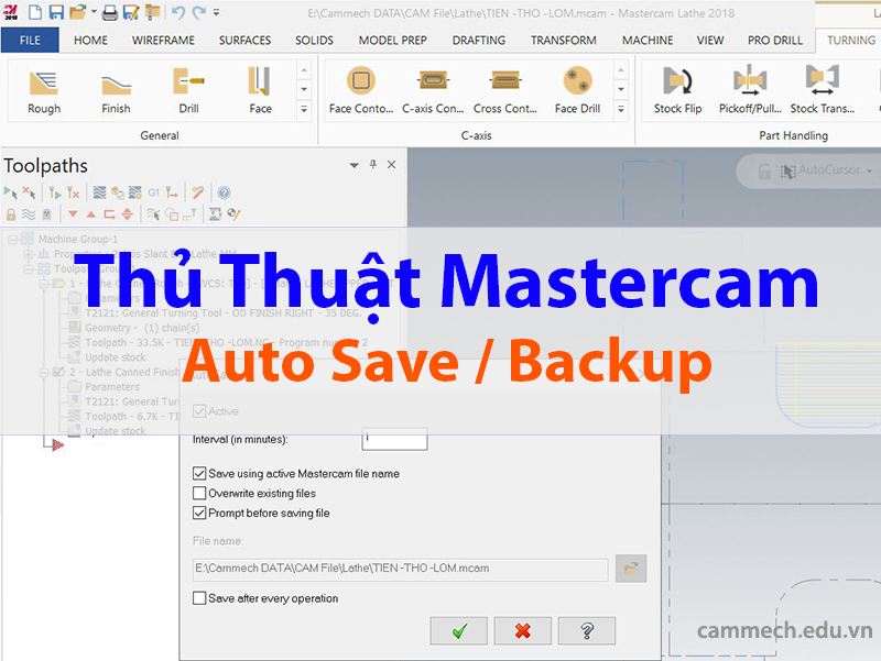 Auto save backup file trên phần mềm Mastercam