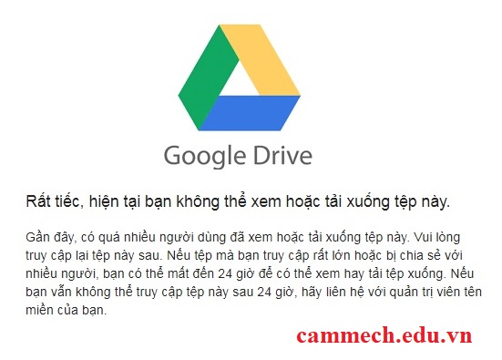 Cách tải file Google Drive khi hết lượt tải trong 24h