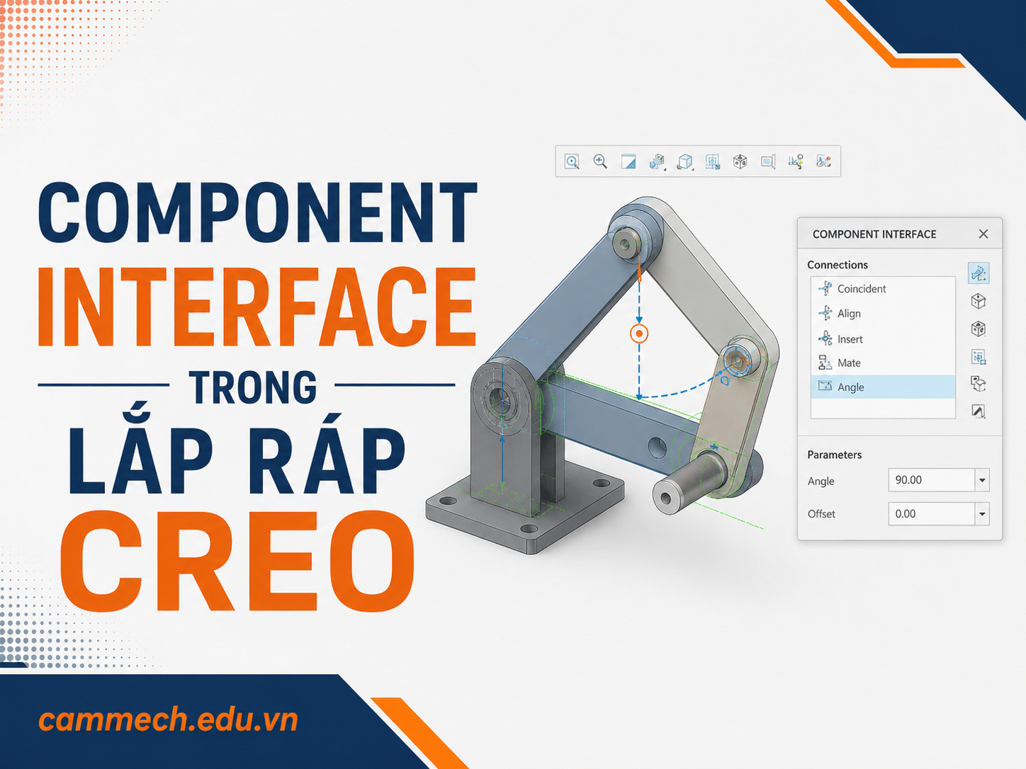 Lắp ráp nhanh với Component Interface trong Creo Parametric