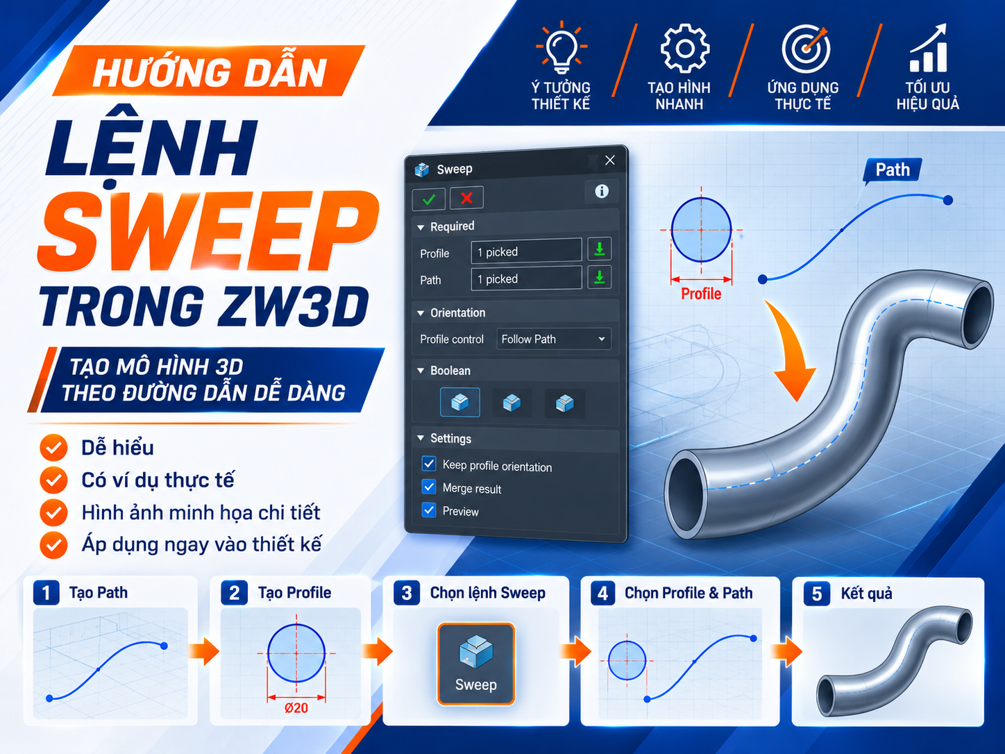 Bài 4 - Hướng dẫn lệnh Sweep trong ZW3D